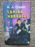 LUMINA NORDULUI-A.J.CRONIN