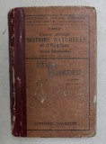 COURS ABREGE D &#039;HISTOIRE NATURELLE ET D&#039;HYGIENE par V. BOULET , ENSEIGNEMENT PRIMAIRE SUPERIEUR , 1921 , COTOR LIPIT CU BANDA ADEZIVA , COPERTA DEGRAD