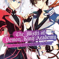 The Misfit of Demon King Academy 04: History's Strongest Demon King Reincarnates and Goes to School with His Descendants