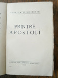 Cumpara ieftin PRNTRE APOSTOLI- CONSTANTIN KIRITESCU, 1929, PRIMA EDITIE