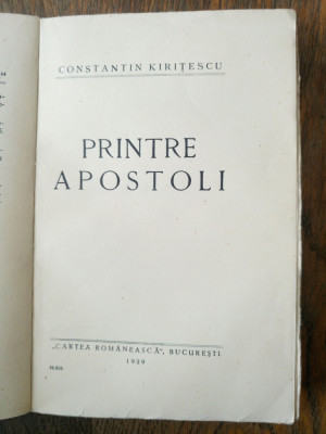 PRNTRE APOSTOLI- CONSTANTIN KIRITESCU, 1929, PRIMA EDITIE foto