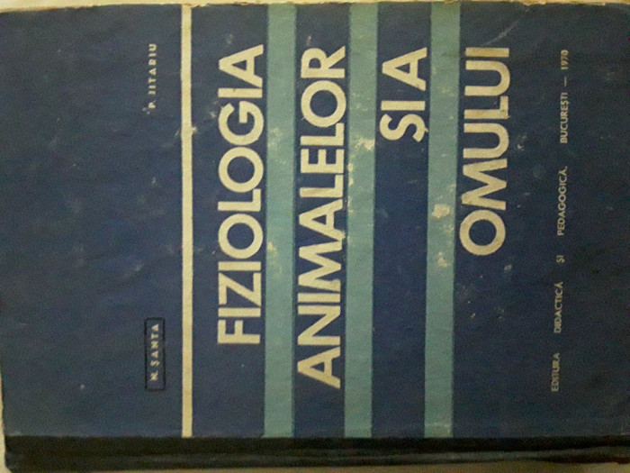 Fiziologia animalelor si omului N.Santa, P.Jitariu 1970