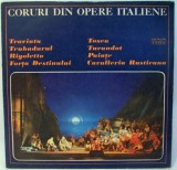 Corul Operei Rom&acirc;ne / Corul Radioteleviziunii Rom&acirc;ne - Coruri Din Opere Italiene, LP