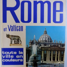 ROME ET VATICAN - TOUTE LA VILLE EN COULEURS par LORETTA SANTINI, 1975