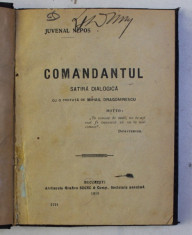 COMANDANTUL - SATIRA DIALOGICA de JUVENAL NEPOS , 1919 foto