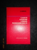 N. MIHAESCU - CARTE DESPRE LIMBA ROMANEASCA