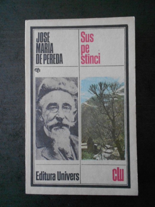 JOSE MARIA DE PEREDA - SUS PE STANCI