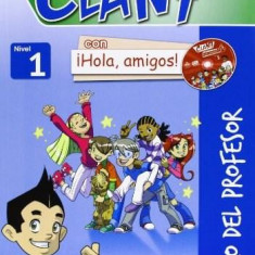 Clan 7 Con !!Hola, Amigos!: Libro Del Profesor + CD + CD-Rom 1 | Pilar Valero