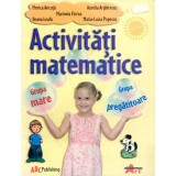 Activitati matematice grupa mare, grupa pregatitoare