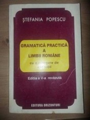 Gramatica practica a limbii romane- Stefania Popescu