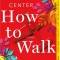 How to Walk Away