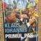 Primul pas - Klaus Iohannis editie cartonata
