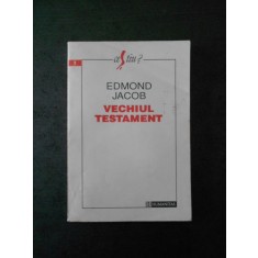 EDMOND JACOB - VECHIUL TESTAMENT