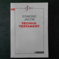 EDMOND JACOB - VECHIUL TESTAMENT