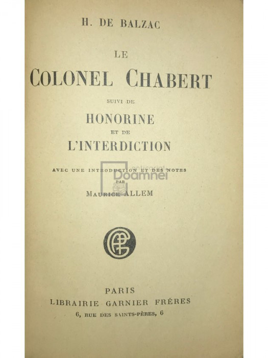 Honore de Balzac - Le colonel Chabert (editia 1932)