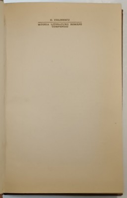 ISTORIA LITERATURII ROMANE,COMPENDIU de G.CALINESCU , 1968 foto