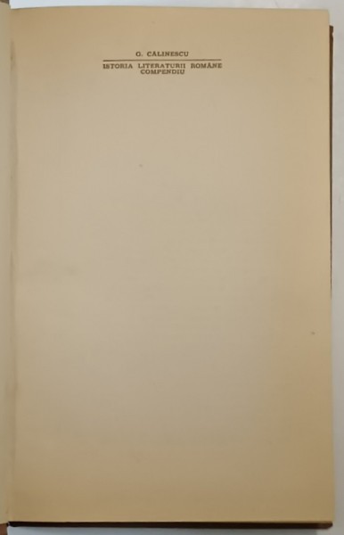 ISTORIA LITERATURII ROMANE,COMPENDIU de G.CALINESCU , 1968
