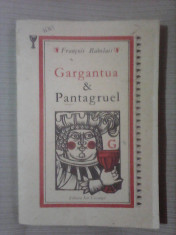 Gargantua &amp;amp; Pantagruel - FRANCOIS RABELAIS foto