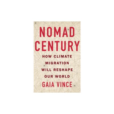 Nomad Century: How to Survive the Climate Upheaval foto