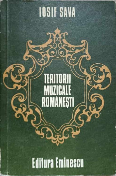TERITORII MUZICALE ROMANESTI. DIALOGURI. EVOCARI-IOSIF SAVA-236863