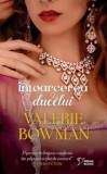 Cumpara ieftin Intoarcerea ducelui/Valerie Bowman