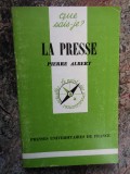 LA PRESSE - PIERRE ALBERT