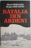 Batalia din Ardeni &ndash; Henri Bernard, Roger Gheysens