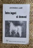 INTRE INGERI SI DEMONI , versuri de LEONIDA LARI , 1998, DEDICATIE