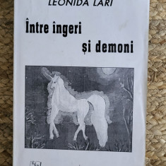 INTRE INGERI SI DEMONI , versuri de LEONIDA LARI , 1998, DEDICATIE