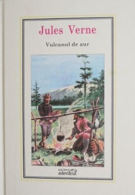 Vulcanul de aur - Jules Verne foto