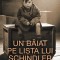 Un Baiat Pe Lista Lui Schindler, Leon Leyson - Editura RAO Books
