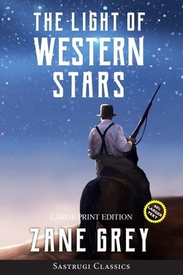 The Light of Western Stars (ANNOTATED, LARGE PRINT) foto