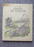 Cantec de leagan, St O. Iosif, Ed Ion Creanga 1977, 40 pag