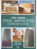 Jean Monda - Stilul arhitecturii contemporane (editia 1986)