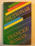 DICTIONAR FRANCEZ - ROMAN de MARIA BRAESCU , BUCURESTI 1996