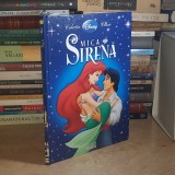 MICA SIRENA * COLECTIA DISNEY CLASIC , EGMONT ROMANIA , 2009 *