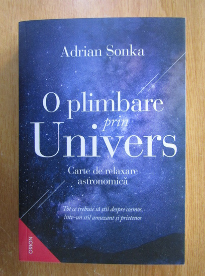 Adrian Sonka - O plimbare prin univers