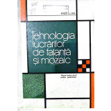 Tehnologia lucrarilor de faianta si mozaic. Manual pt. scoli profesionale anii I, II si III