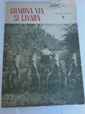 Gradina, via si livada. Revista lde stiinta si practica hortiviticola nr.7/1958 foto