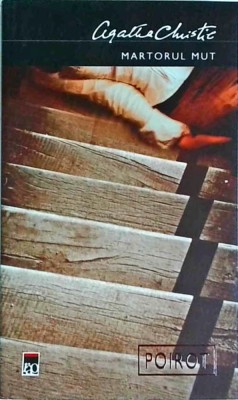 Agatha Christie - Martorul mut foto