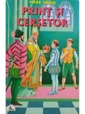 Mark Twain - Print si cersetor (Editia: 2014)