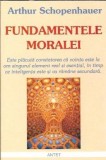 Fundamentele moralei - Arthur Schopenhauer