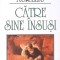 CATRE SINE INSUSI-MARC AURELIU-274143