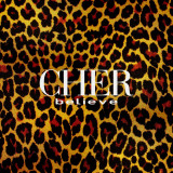 Believe (Deluxe Edition, 25th Anniversary) | Cher, Warner Music