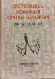 Dictionarul romanului central european din secolul XX, Adriana Babeti