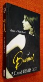 A House of Night Novel - BURNED, STARE FB!