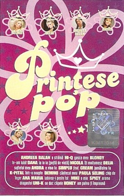 Casetă audio Prințese Pop, originala: Andra, Hi-Q, Andreea Balan,Nicola, Simplu foto