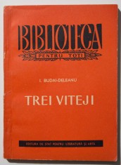 I. Budai-Deleanu - Trei viteji (ed. J. Byck) foto