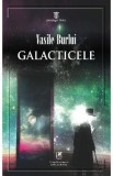 Galacticele - Vasile Burlui