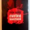 CURTEA MARTIALA de SVEN HASSEL , EDITIA A IV A , 2014